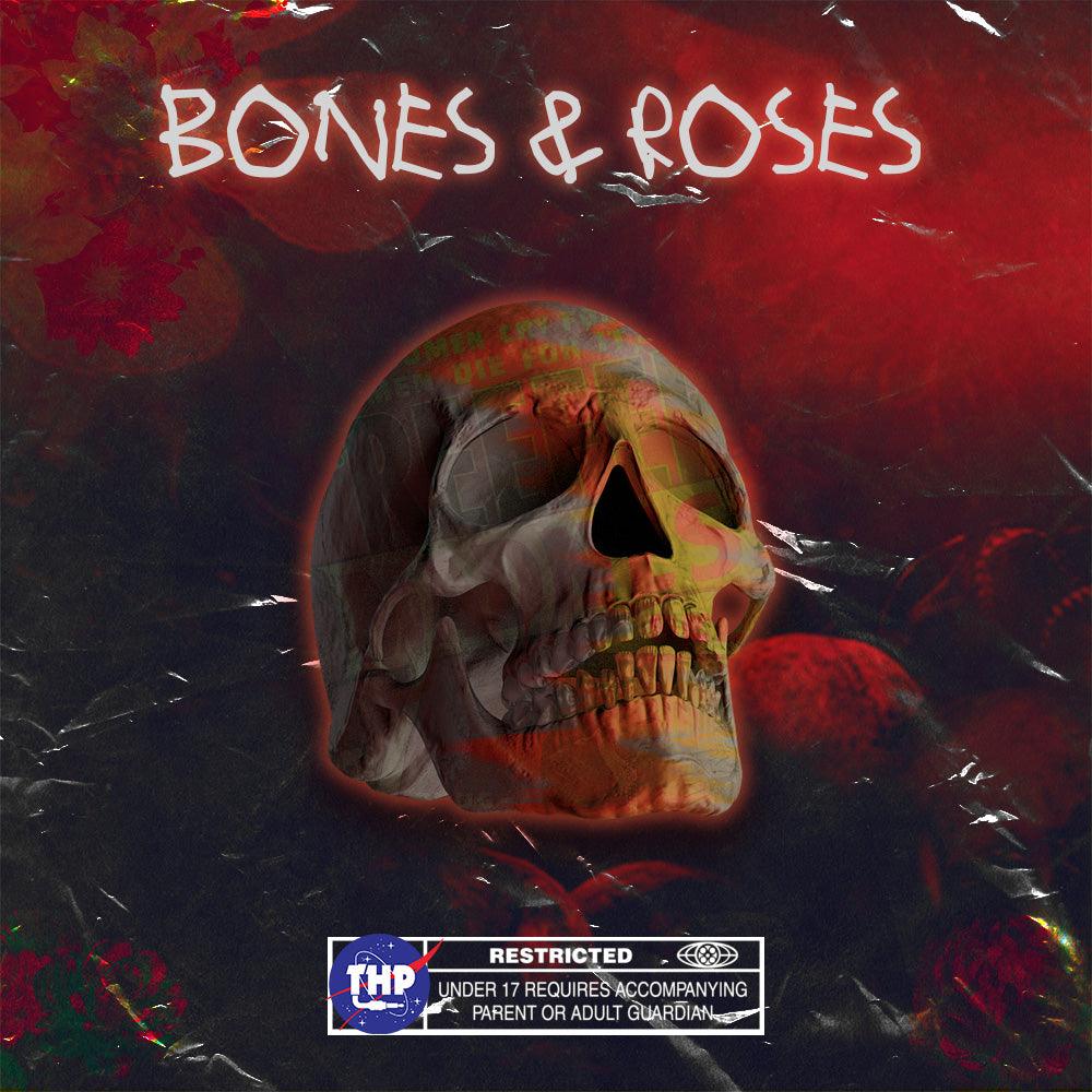 Bones & Roses (Free Samples)