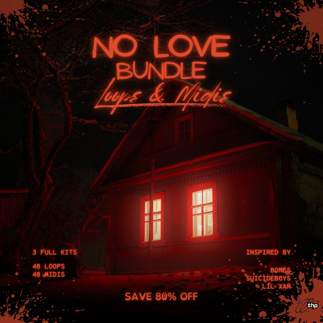 No Love Bundle (Loops & MIDIs)