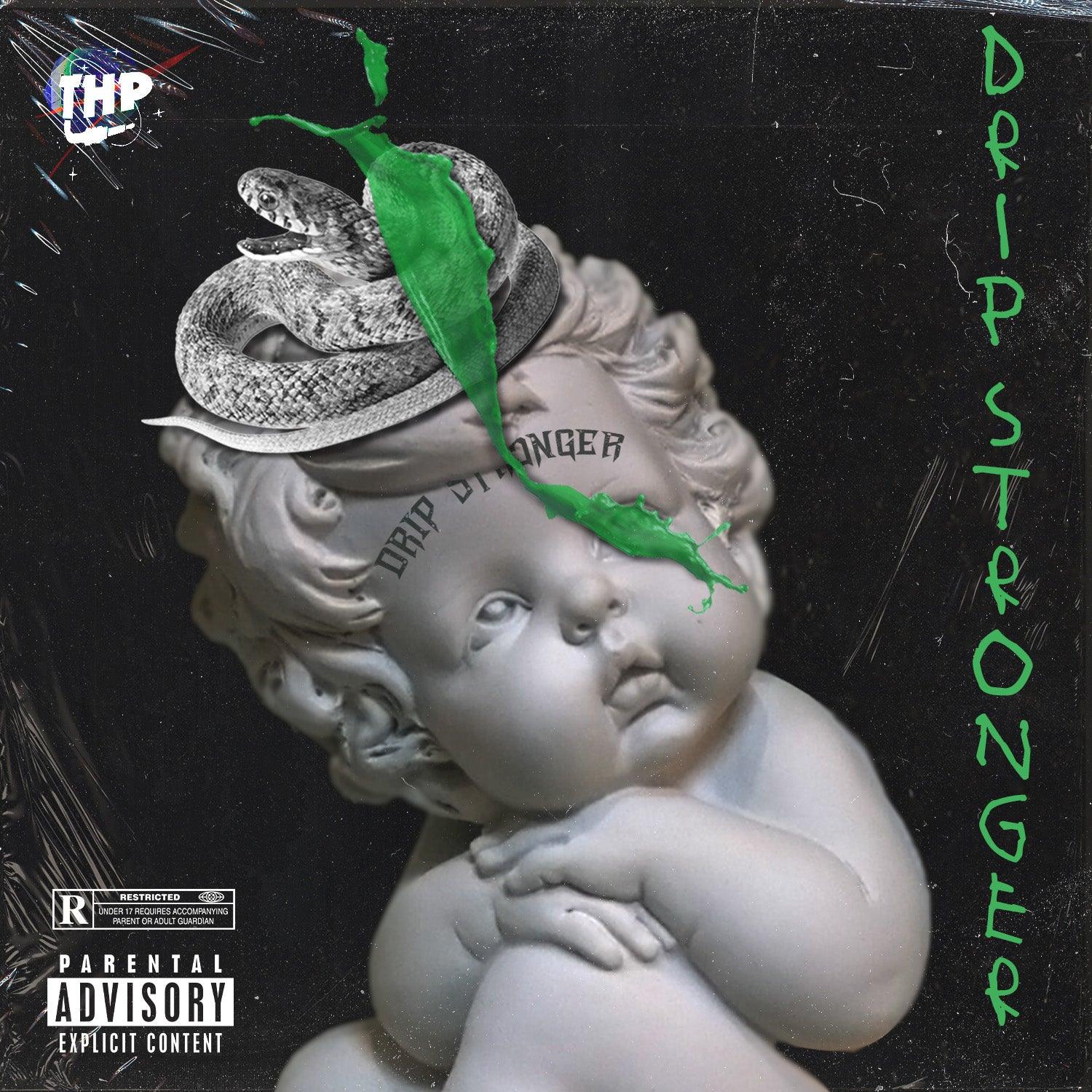 THP - Drip Stronger (Construction Kit) - The Highest Producers