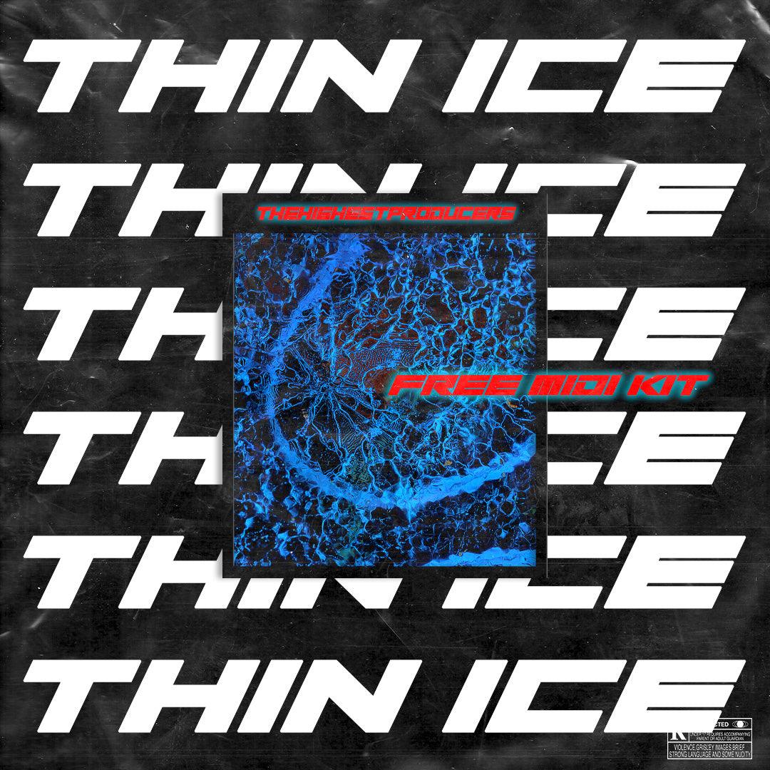 THP - Thin Ice (Free MIDI Kit)