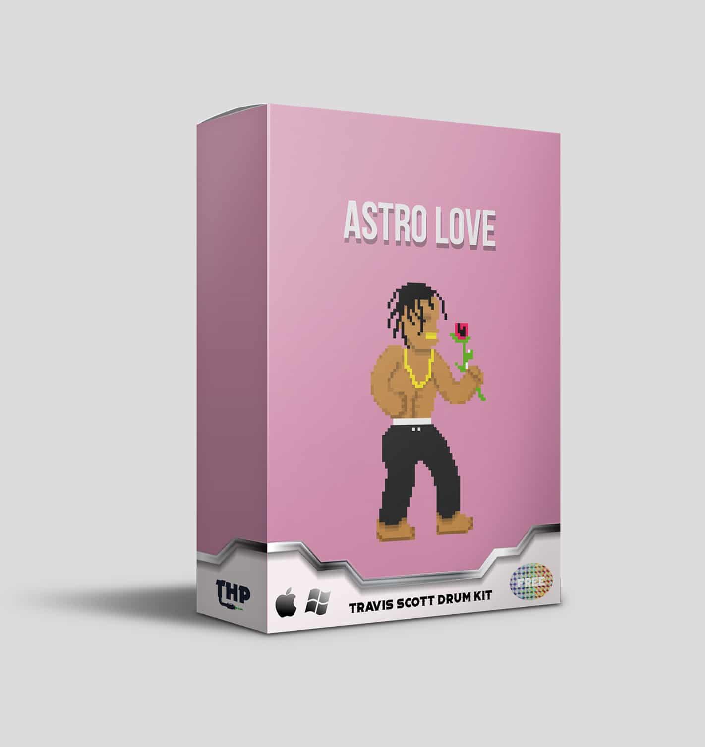 THP - Astro LOVE (Travis Scott Free Drum Kit) - The Highest Producers