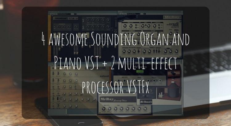 Download Virtual Instrument and VSTFX Piano Organ and processor