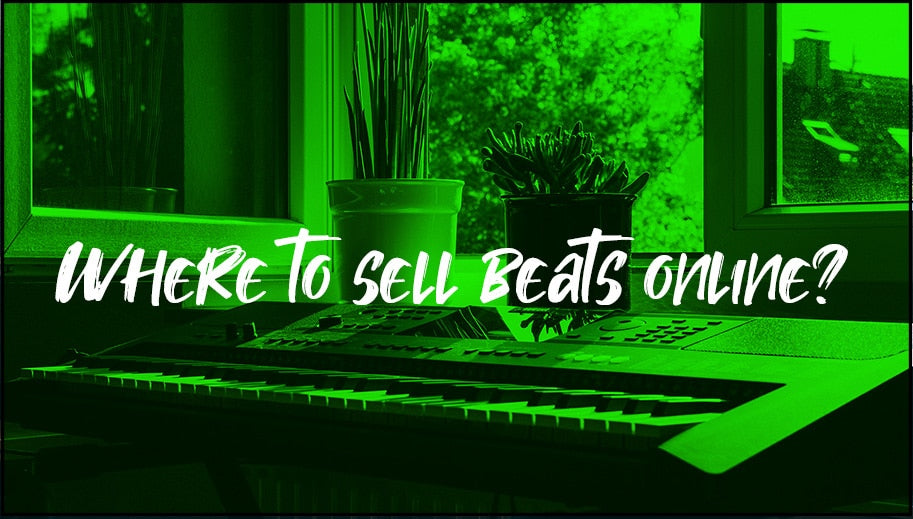 Where to sell beats? Here are 5 best ways